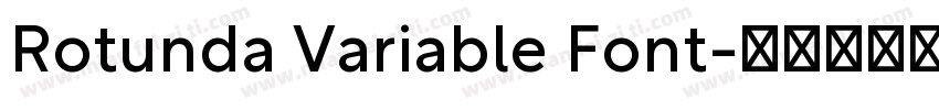 Rotunda Variable Font字体转换
